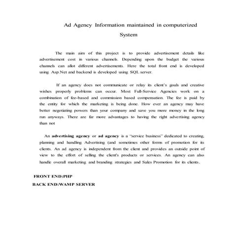 Ad agency information maintained in computerized