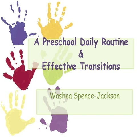 A Preschool Daily Routine & Effective Transitions