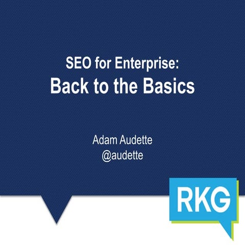 SEO for Enterprise: Back to the Basics