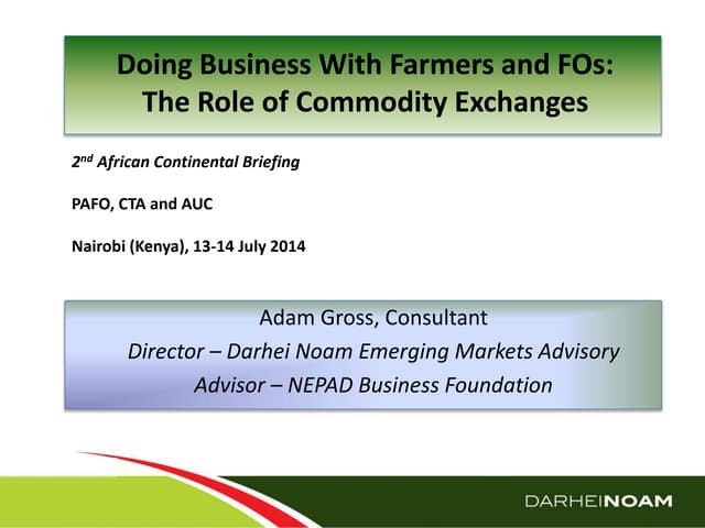 Adam gross   20140714 2nd continental briefing - comex