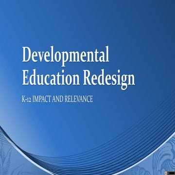  Developmental Education Presentation to Adams50 Nov 2013