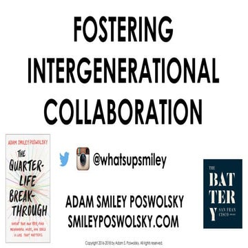 Enough About Millennials: Fostering Intergenerational Collaboration