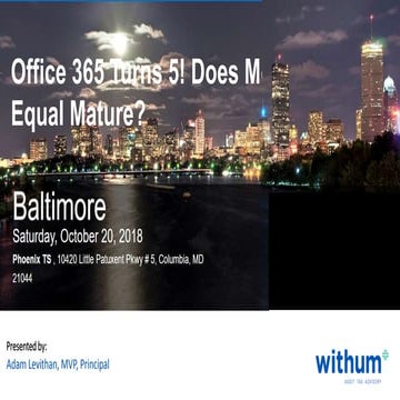 Office 365 Turns 5: Does "Modern" Equal Mature?