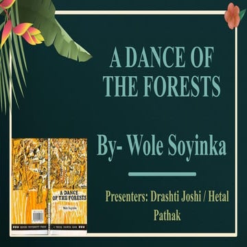 A Dance of the Forests - Play by Wole Soyinka.