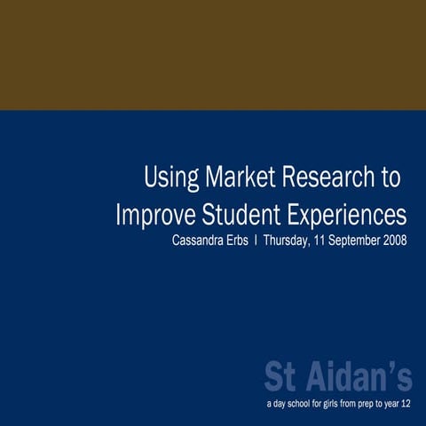 Using Market Research to Improve Student Experiences