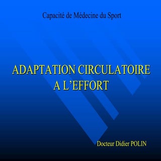 Adaptation circulatoire à l’effort