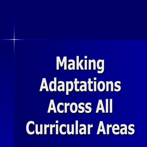 Adaptations across all curricular areas