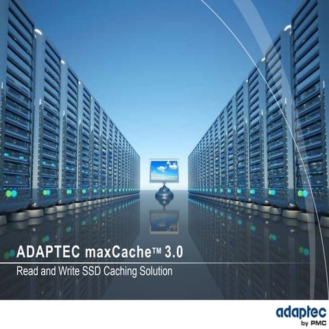 Adaptec maxCache 3.0
