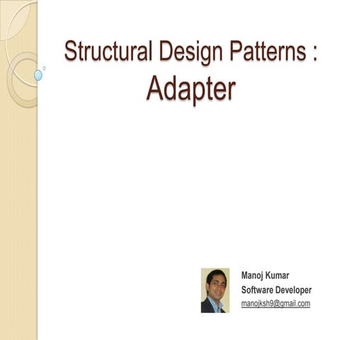 Structural Design pattern - Adapter | PPT