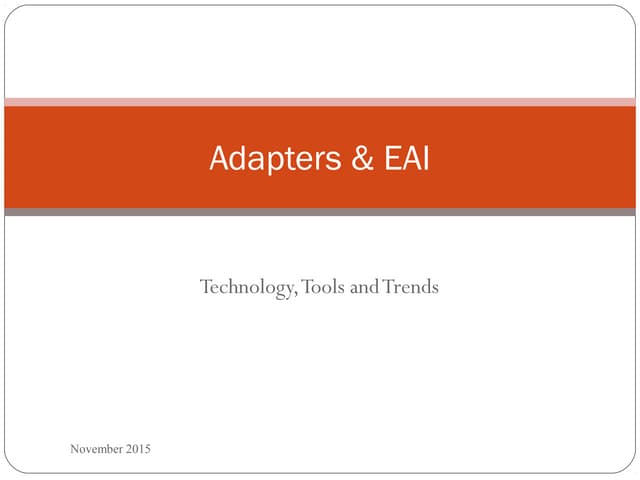 Adapters and EAI