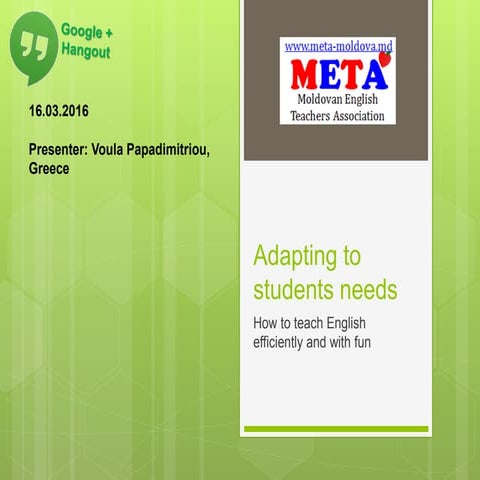 Adapting to students needs