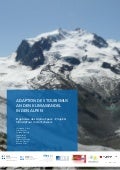 Adaptionsstrategien des Tourismus an den Klimawandel in den Alpen.