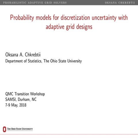 QMC: Transition Workshop - Probability Models for Discretization Uncertainty ...