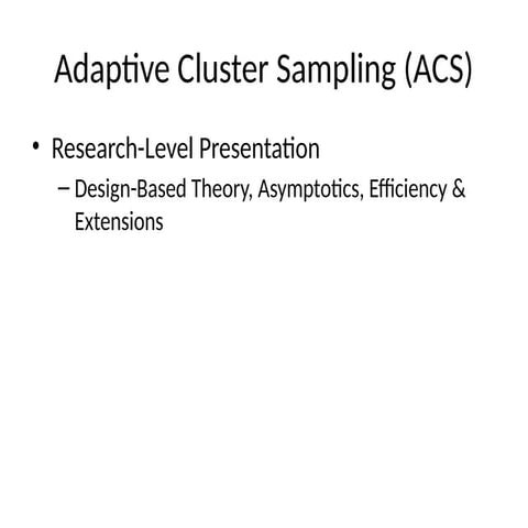 Advanced Adaptive Cluster Sampling: Theory, Efficiency, and ...