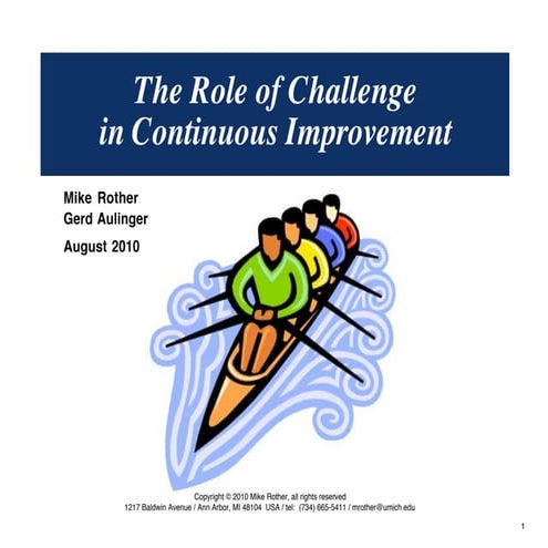 The Role of Challenge in Continuous Improvement