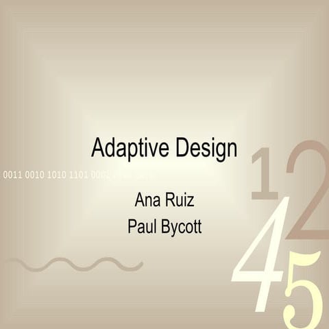 Adaptive Design