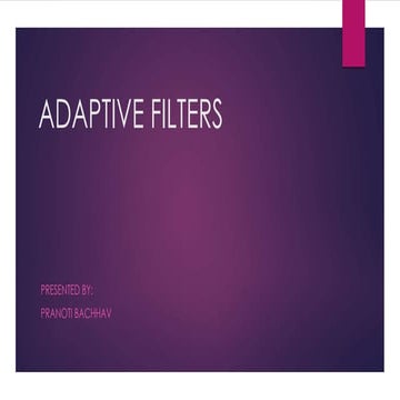 Adaptive filters