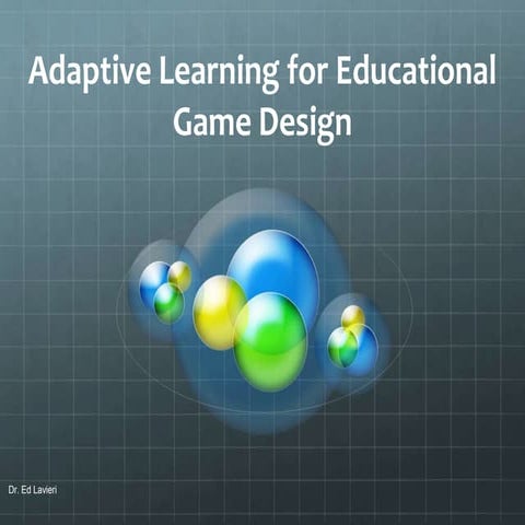 Adaptive Learning for Educational Game Design