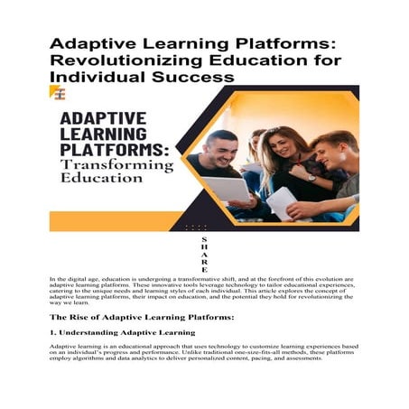 Adaptive Learning Platforms: Revolutionizing Education for Individual Success