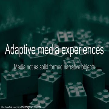Adaptive media experiences for Ravensbourne College