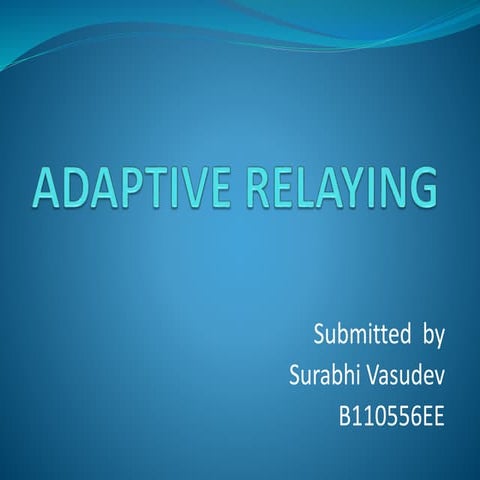 Adaptive relaying