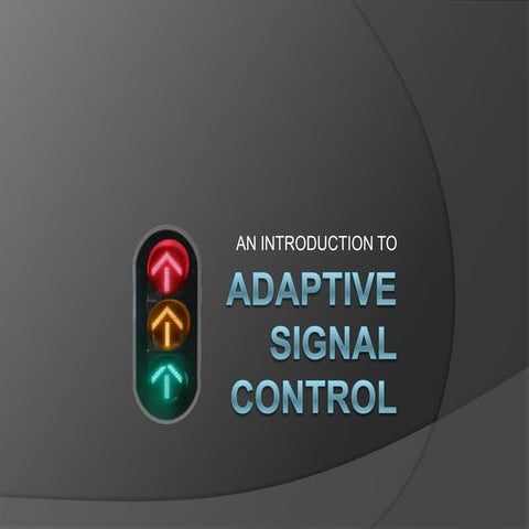 Adaptive Signals 101