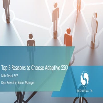 Top 5 Reasons to Choose Adaptive SSO