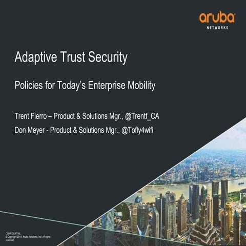 Adaptive Trust Security