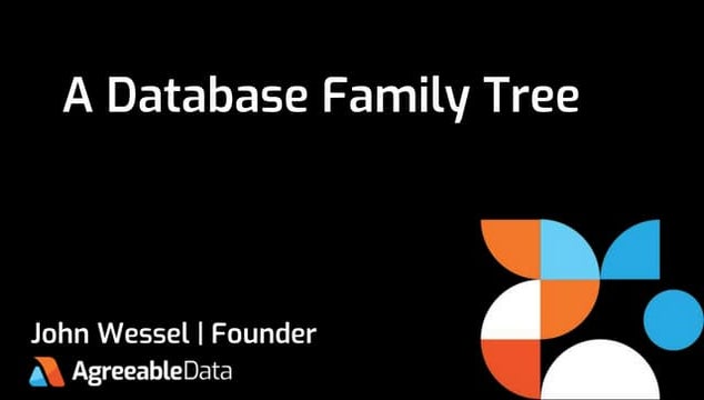 A Database Family [Tree] History