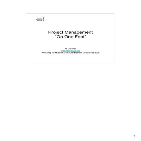 Project Management on one foot
