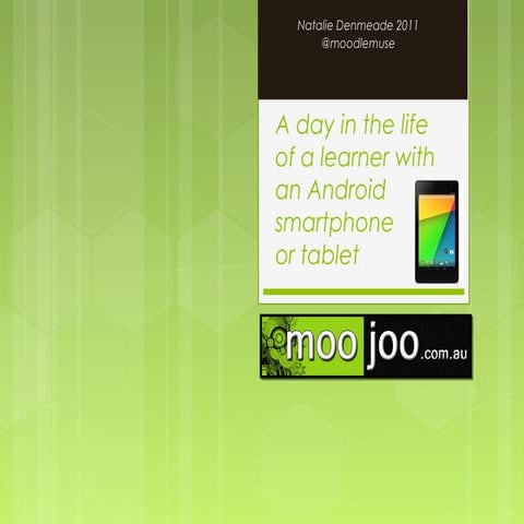 A day in the life of learner with a smart phone