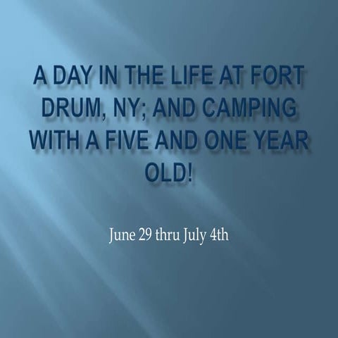 A day in the life at fort drum,ny