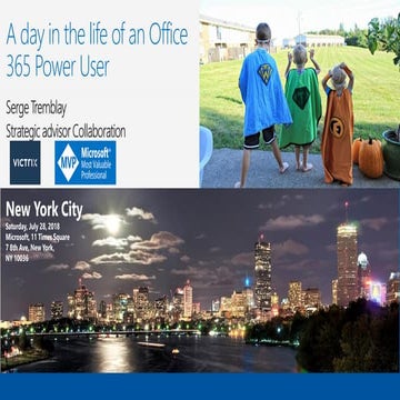 A day in the life of an office 365 power user