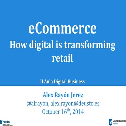eCommerce. How digital is transforming retail