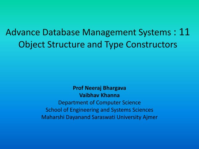 Adbms 11 object structure and type constructor