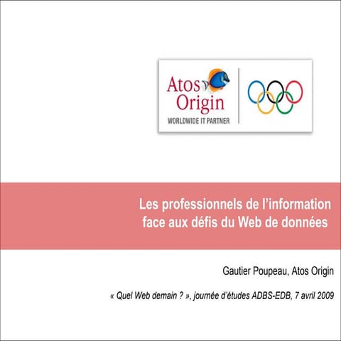 Les professionnels de l'information face aux défis du Web de données