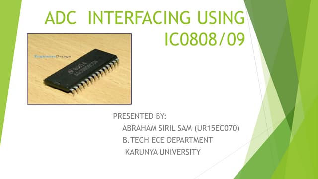  INTERFACING ANALAOG TO DIGITAL CONVERTER (ADC0808/09) TO 8051 MICROCONTROLLER  