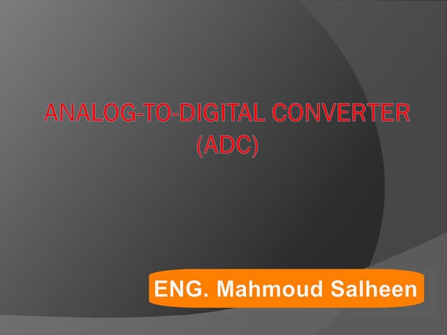 ADC - Analog digital converter