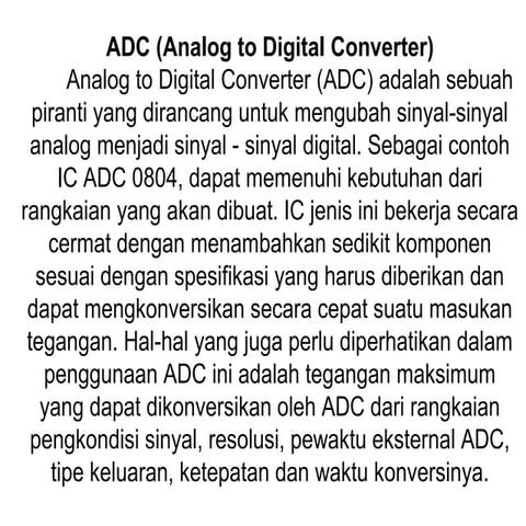 Adc (analog to digital converter)