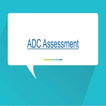 Adc assessment