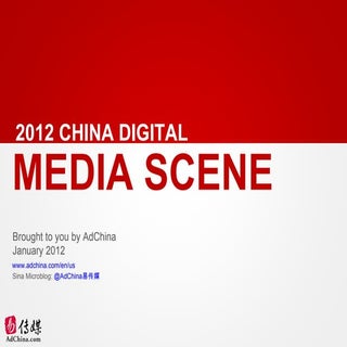 2012 China Digital Media Scene