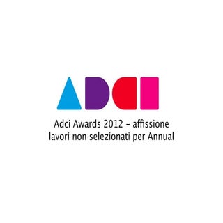 Adci Awards 2012 "affissione" non s...