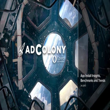 AdColony App Install Marketing Survey - 2H 2015