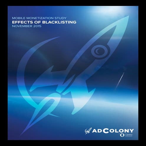 Mobile Monetization Study: Effects of Blacklisting