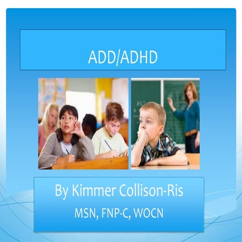 ADD/ADHD and Homeobotanicals