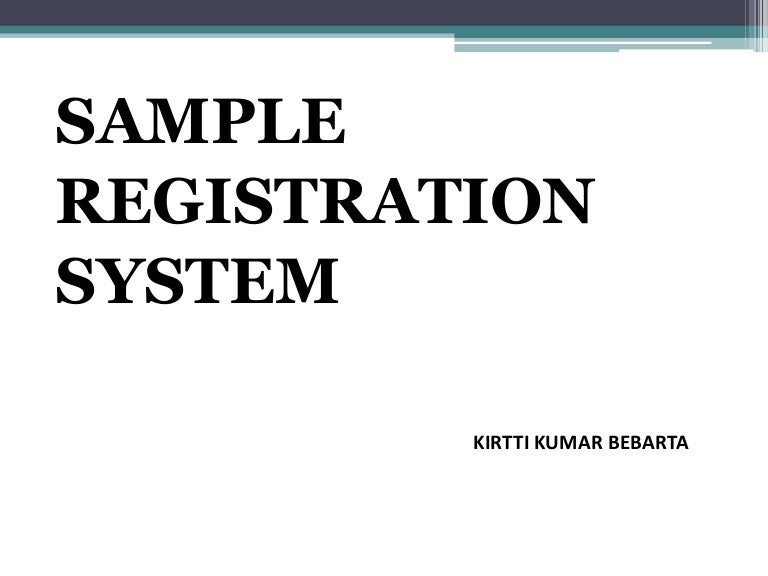 SAMPLE REGISTRATION SYSTEM (SRS) INDIA
