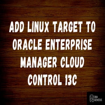 Add Linux Target To Oracle Enterprise Manager Cloud Control13c