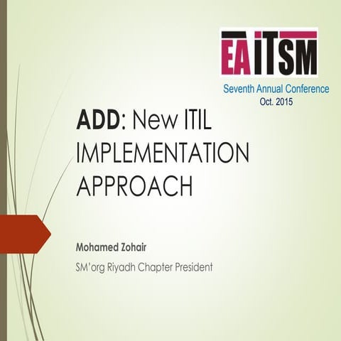 ADD: New itil implementation approach