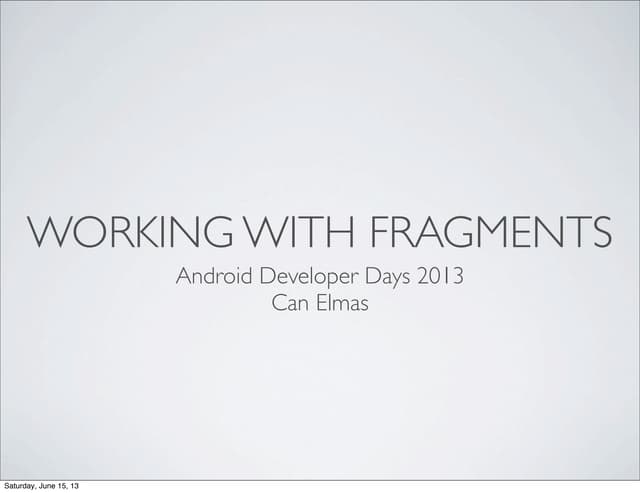 Android - Working with Fragments