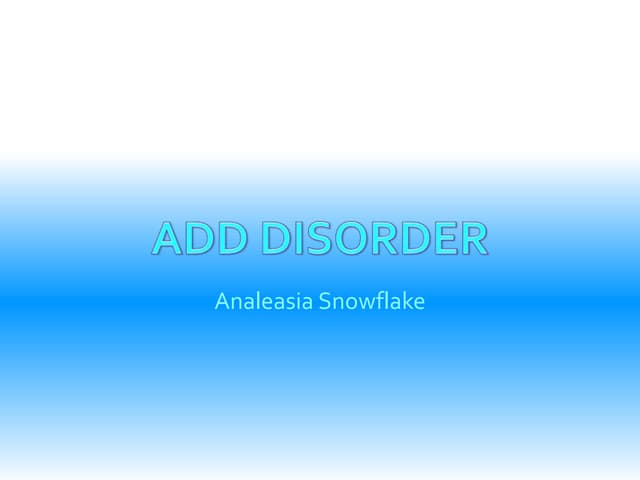 ADD Disorder